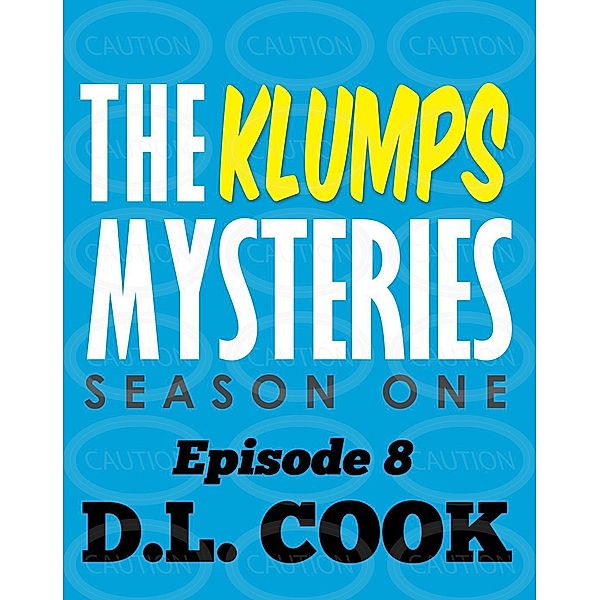 The Klumps Mysteries: Season One, Episode 8, Dl Cook