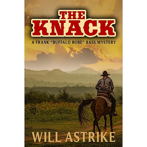 The Knack, Will Astrike
