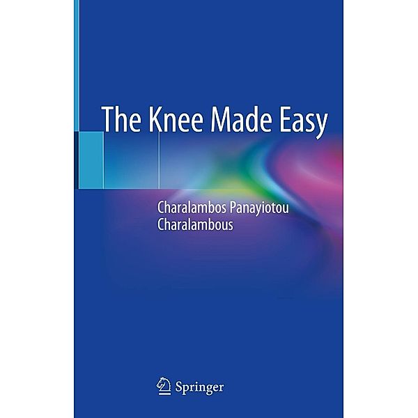 The Knee Made Easy, Charalambos Panayiotou Charalambous