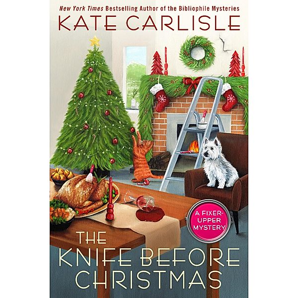 The Knife Before Christmas / A Fixer-Upper Mystery Bd.11, Kate Carlisle