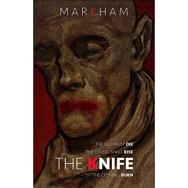 The Knife / no man publishing, Lee Markham