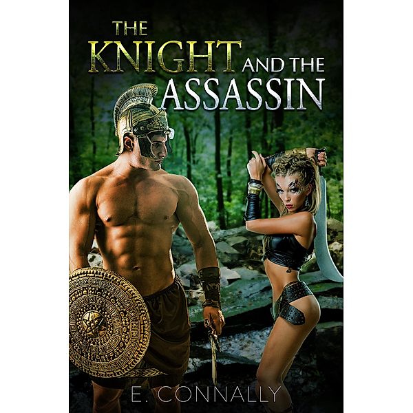 The Knight and the Assassin, E. Connally