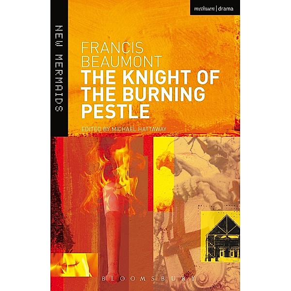 The Knight of the Burning Pestle, Francis Beaumont