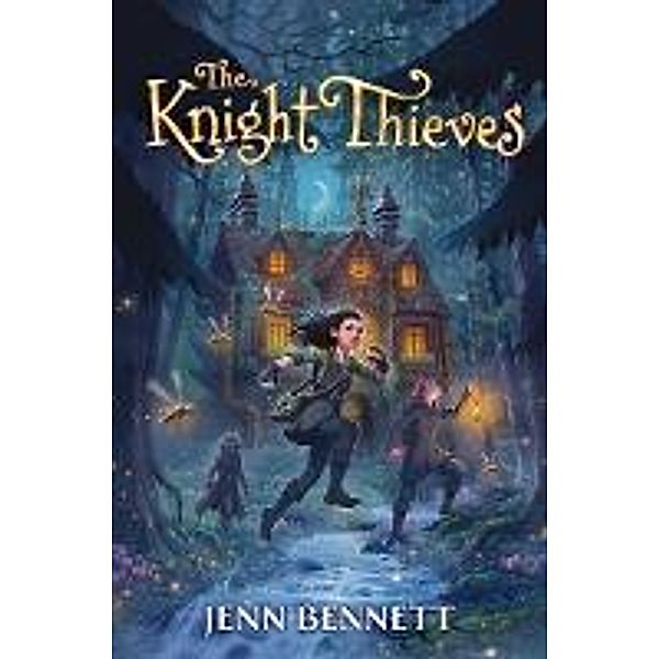 The Knight Thieves, Jenn Bennett