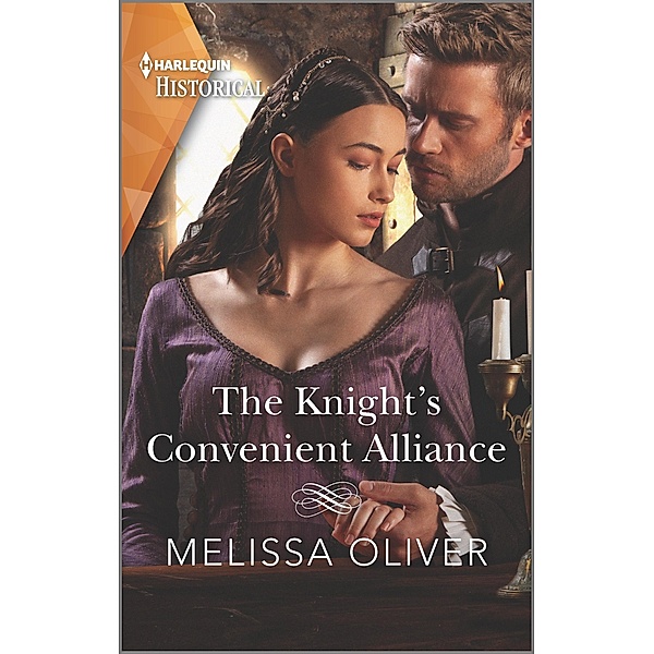 The Knight's Convenient Alliance / Notorious Knights Bd.4, Melissa Oliver