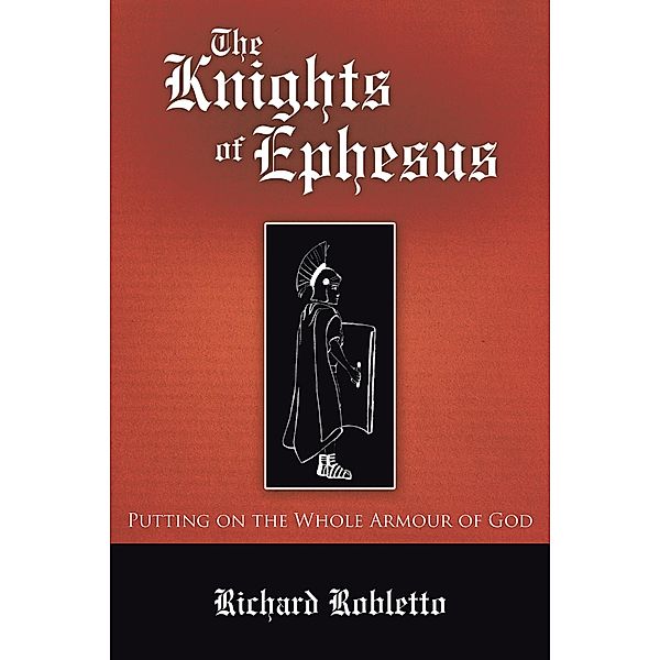 The Knights of Ephesus, Richard Robletto