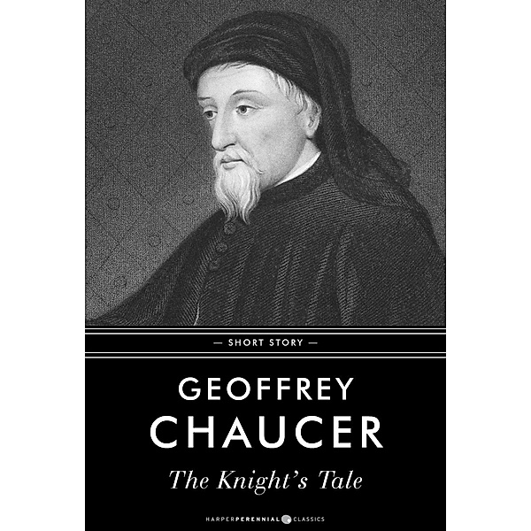 The Knight's Tale, Geoffrey Chaucer