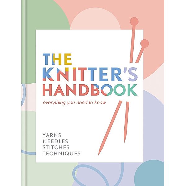 The Knitter's Handbook, Eleanor Van Zandt