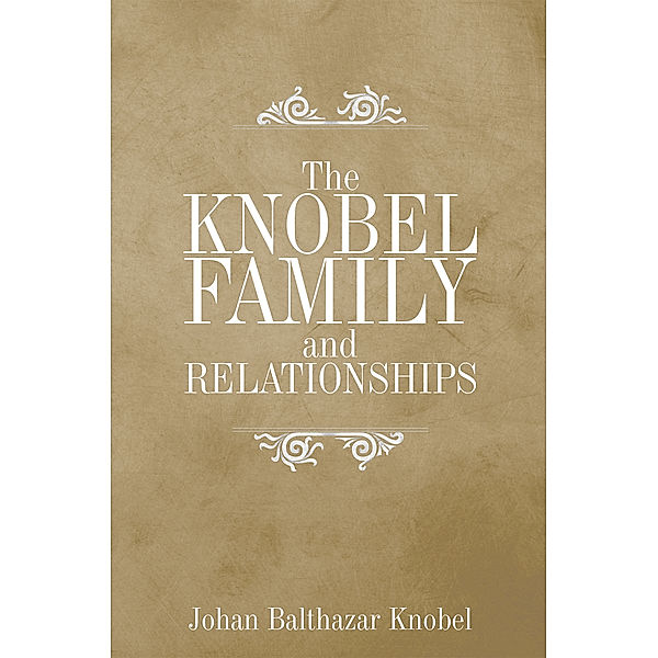 The Knobel Family and Relationships, Johan Balthazar Knobel