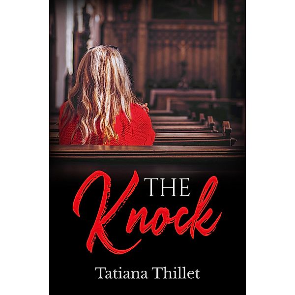 The knock (Love) / Love, Tatiana Thillet