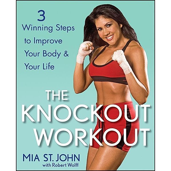 The Knockout Workout, Mia St. John