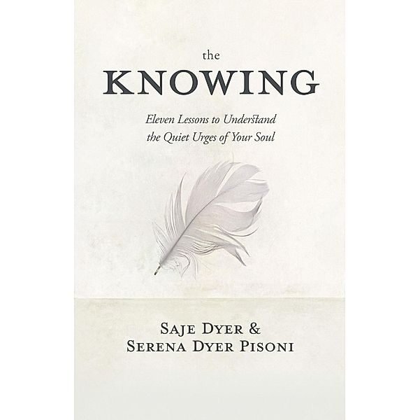 The Knowing, Saje Dyer, Serena Dyer Pisoni