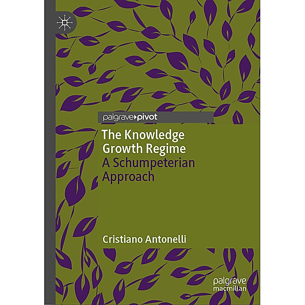 The Knowledge Growth Regime, Cristiano Antonelli