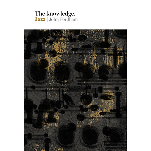 The Knowledge: Jazz