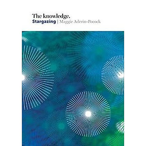 The Knowledge: Stargazing, Maggie Aderin-Pocock