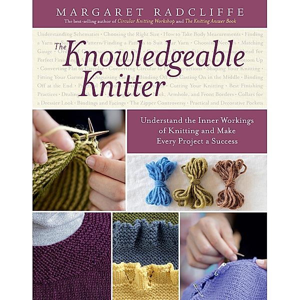 The Knowledgeable Knitter, Margaret Radcliffe