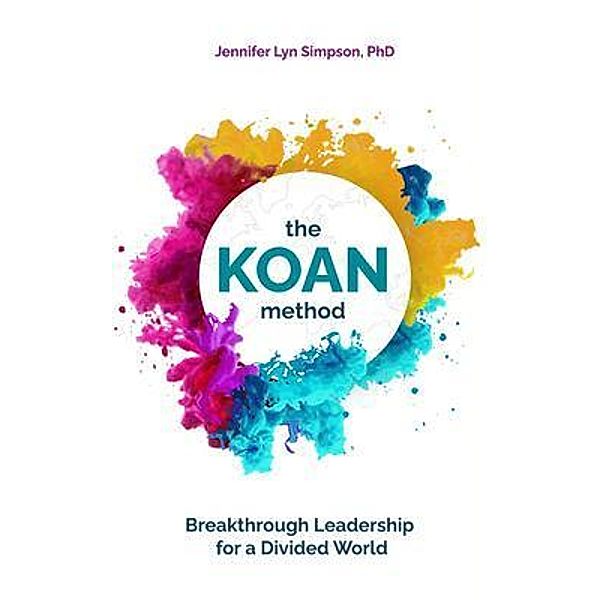 The KOAN Method, Jennifer Lyn Simpson