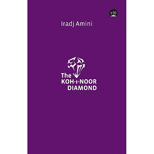 The Koh-i-noor Diamond, Iradj Amini