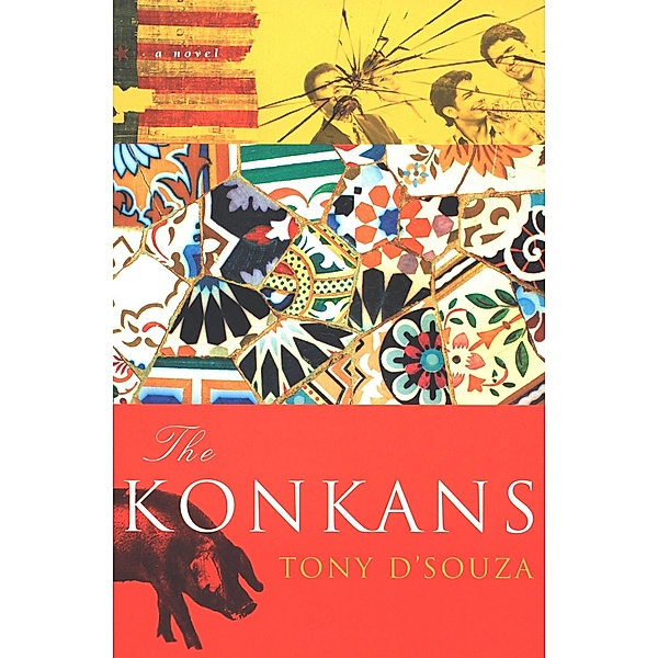 The Konkans, Tony D'Souza