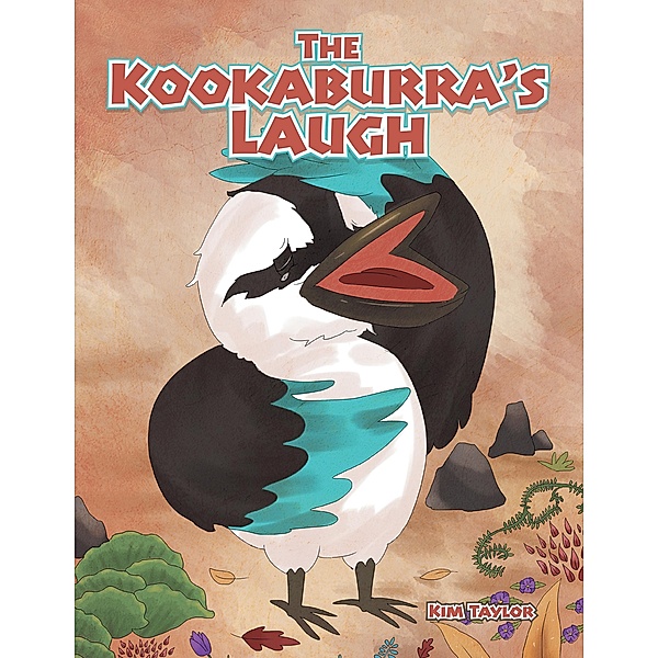The Kookaburra'S Laugh, Kim Taylor