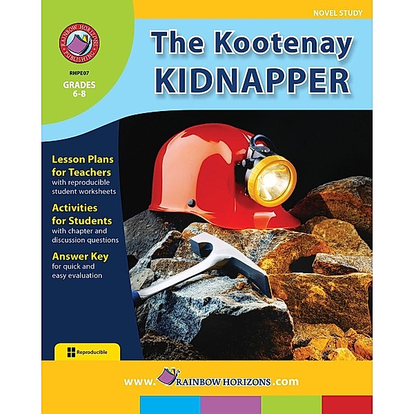 The Kootenay Kidnapper (Novel Study), Sherry R. Bennett and Marie M. Fraser