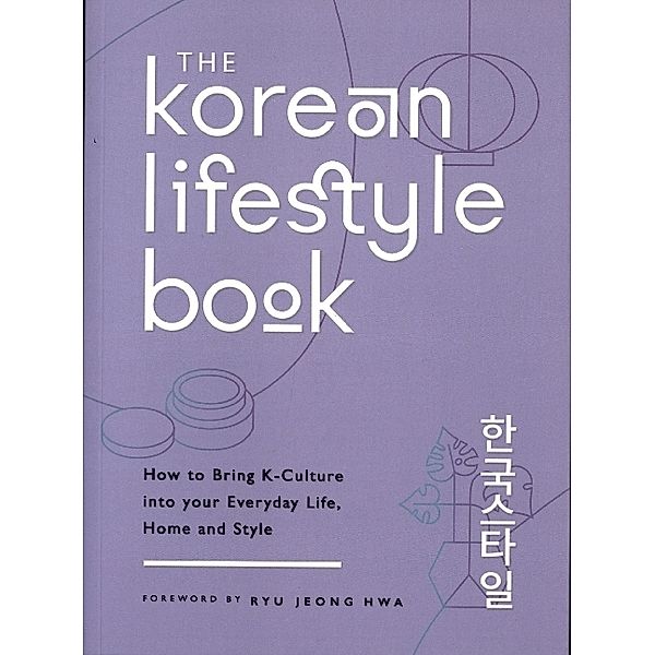 The Korean Lifestyle Book, Michael O'Mara Books