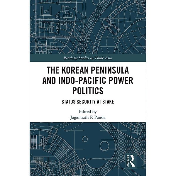 The Korean Peninsula and Indo-Pacific Power Politics