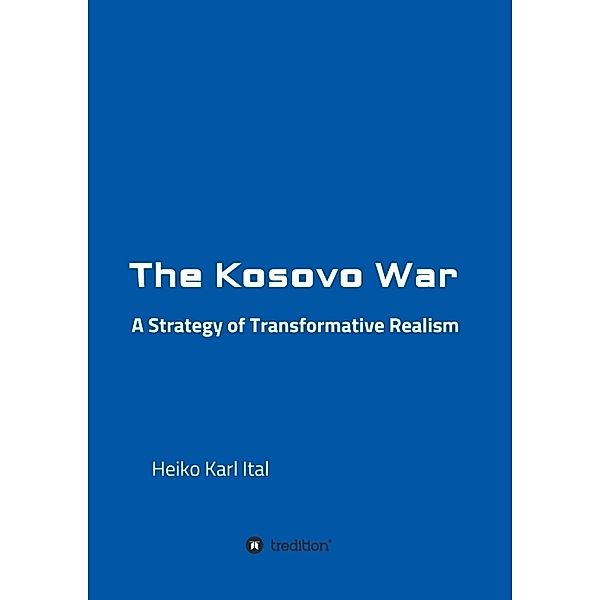 The Kosovo War, Heiko Karl Ital