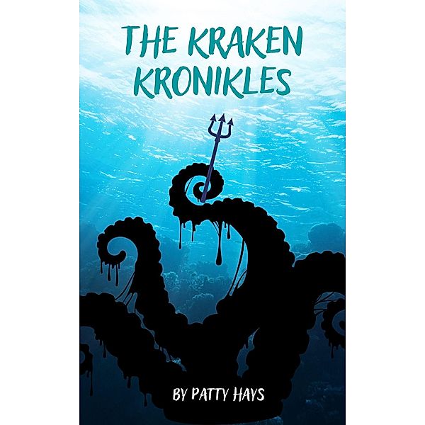 The Kraken Kronikles, Patty Hays