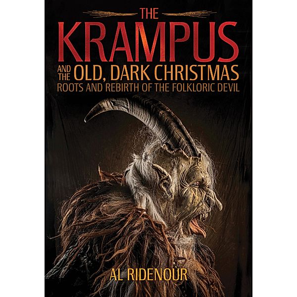 The Krampus and the Old, Dark Christmas, Al Ridenour