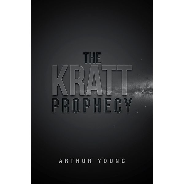 The Kratt Prophecy, Arthur Young