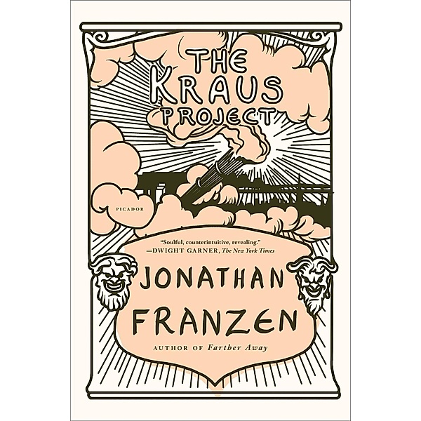 The Kraus Project, Jonathan Franzen, Karl Kraus