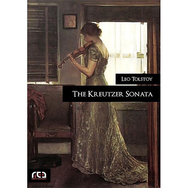 The Kreutzer Sonata / Classici Bd.439, Leo Tolstoy