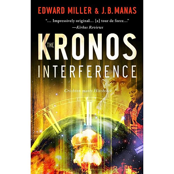 The Kronos Interference, J. B. Manas, Edward Miller