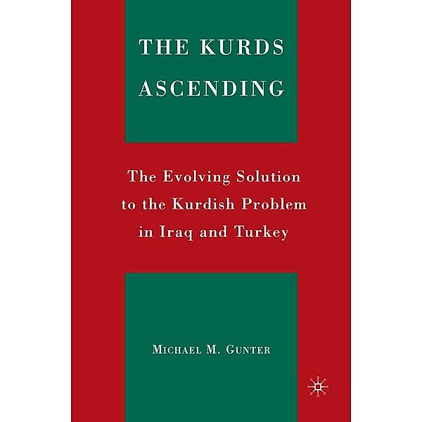 The Kurds Ascending, M. Gunter