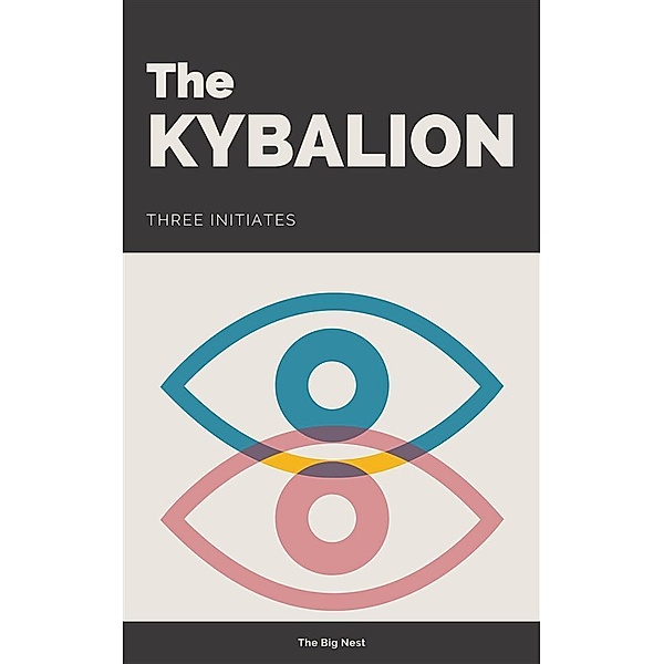 The Kybalion / Sacred World, Three Initiates