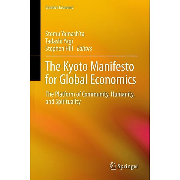The Kyoto Manifesto for Global Economics / Creative Economy