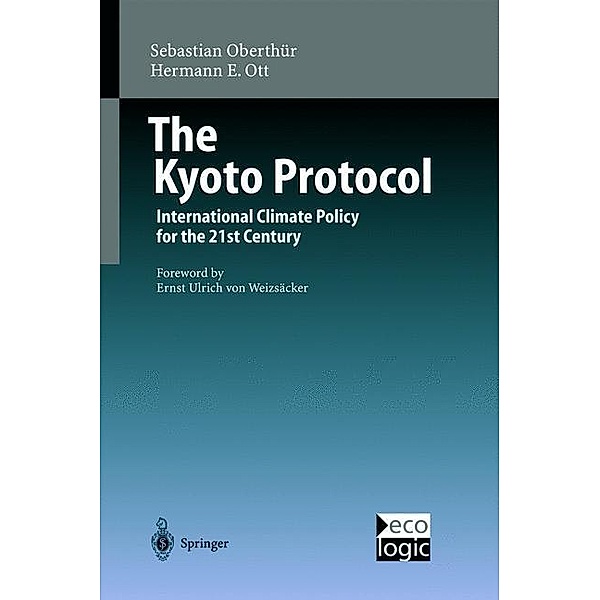 The Kyoto Protocol, Sebastian Oberthür, Hermann E. Ott