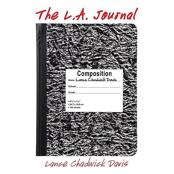 The L.A. Journal, Lance Chadwick Davis