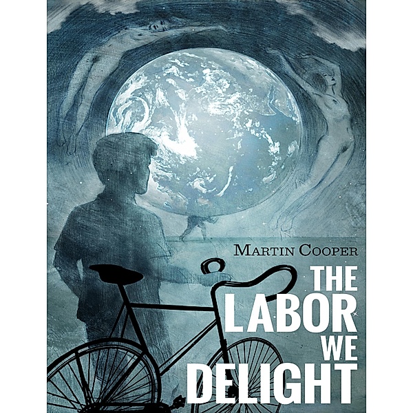 The Labor We Delight, Martin Cooper