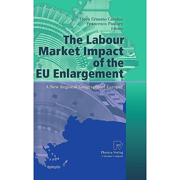 The Labour Market Impact of the EU Enlargement / AIEL Series in Labour Economics, Francesco Pastore