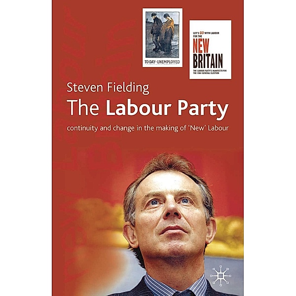 The Labour Party, Steven Fielding
