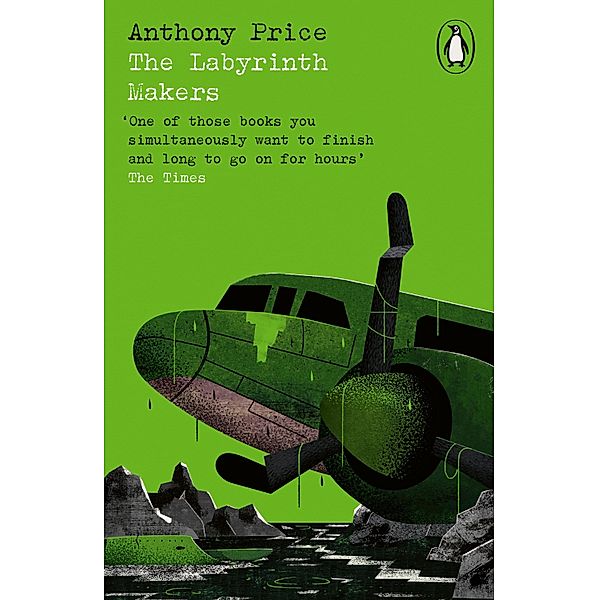 The Labyrinth Makers / Penguin Modern Classics - Crime & Espionage, Anthony Price