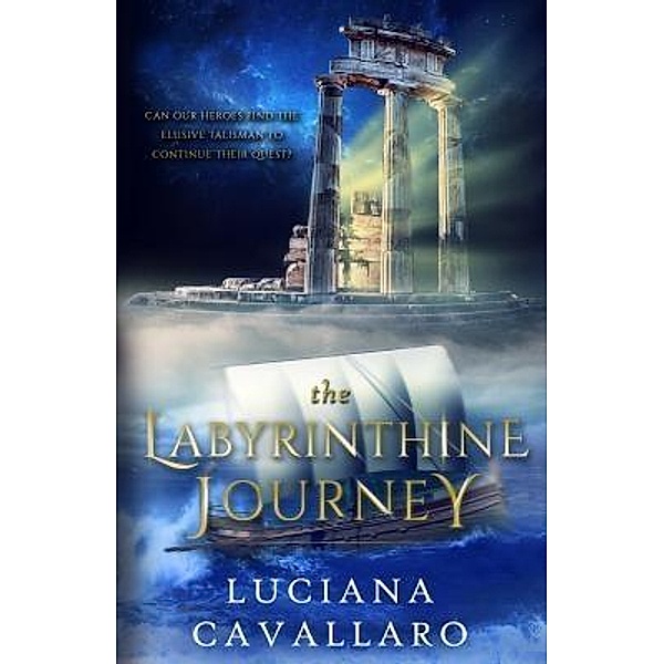 The Labyrinthine Journey / Servant of the Gods Bd.2, Luciana Cavallaro