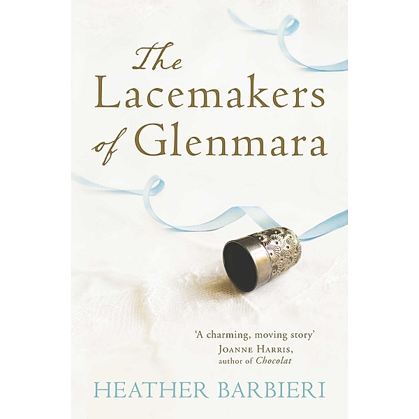 The Lacemakers of Glenmara, Heather Barbieri