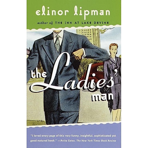 The Ladies' Man / Vintage Contemporaries, Elinor Lipman