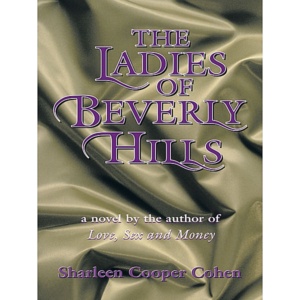 The Ladies of Beverly Hills, Sharleen Cooper Cohen