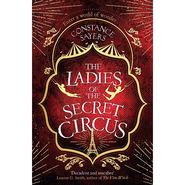 The Ladies of the Secret Circus, Constance Sayers