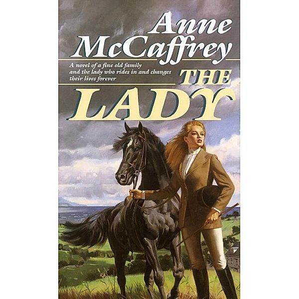 The Lady, Anne McCaffrey
