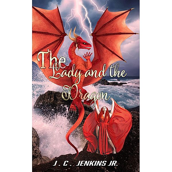 The Lady and the Dragon, J. C. Jenkins